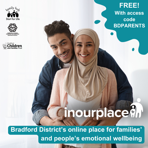 Man with pregnant woman. Both are smiling. The image includes the In Our Place logo, and logos for Family Hubs and Start for Life, FYI website and Bradford Children and Families Trust. The caption reads ‘Bradford District’s online place for families’ and people’s emotional wellbeing’