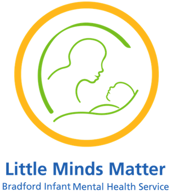 Little Minds Matter - Bradford Infant Mental Health Service logo with baby and mother