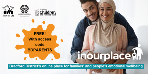 Man with pregnant woman. Both are smiling. The image includes the In Our Place logo, and logos for Family Hubs and Start for Life, FYI website and Bradford Children and Families Trust. The caption reads ‘Bradford District’s online place for families’ and people’s emotional wellbeing’