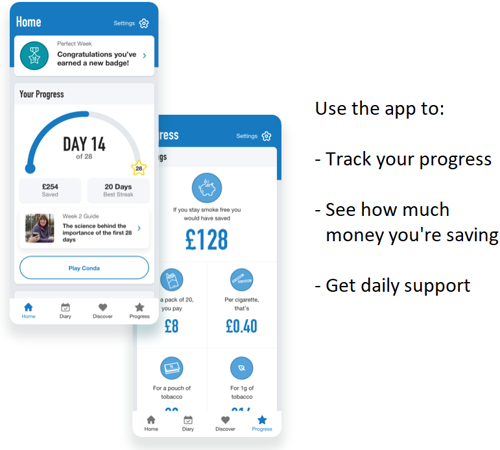 Image contains screenshots of the NHS smoking app with the text: Use the app to track your progress, see how much money you're saving and get daily support.