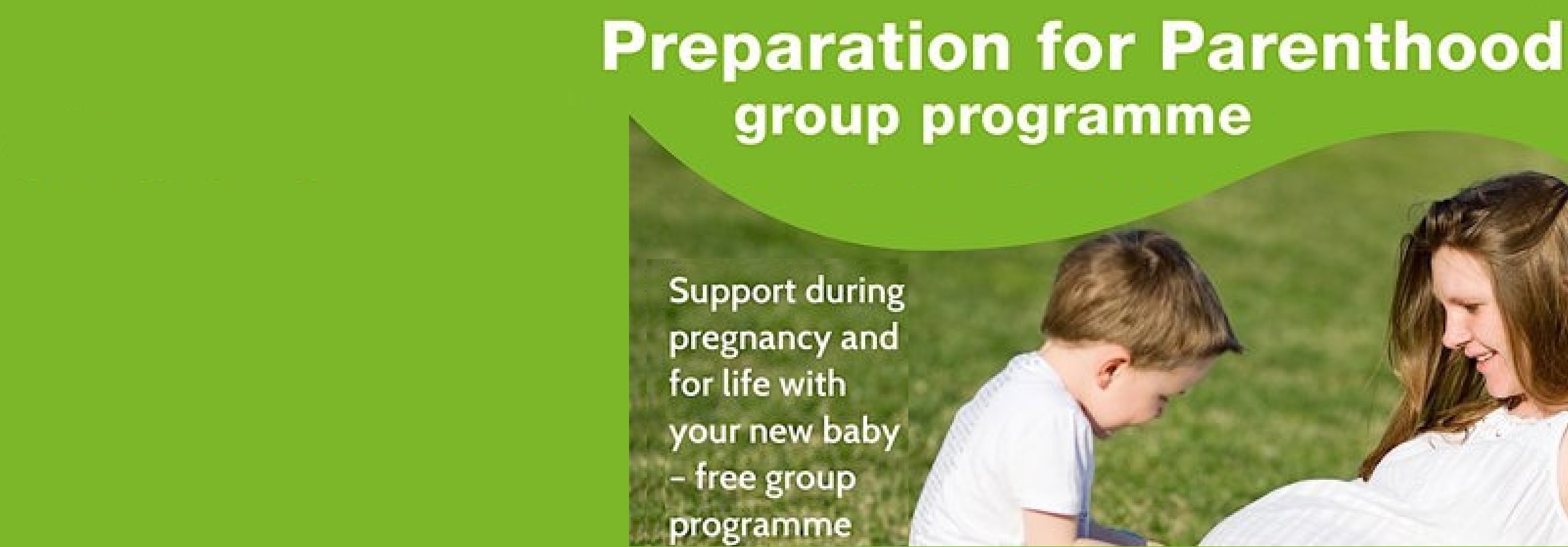 preparation for parenthood group programme, support for pregnancy and for life with your new baby - free group programme